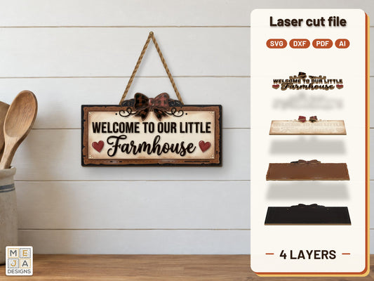 Welcome Little Farmhouse Sign laser cut file: the finished layered piece, hand painted