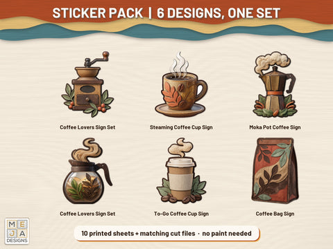 Coffee Lover's Layered Sign Set (6 designs) Sticker Pack