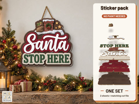 Santa Stop Here Sign Sticker Pack