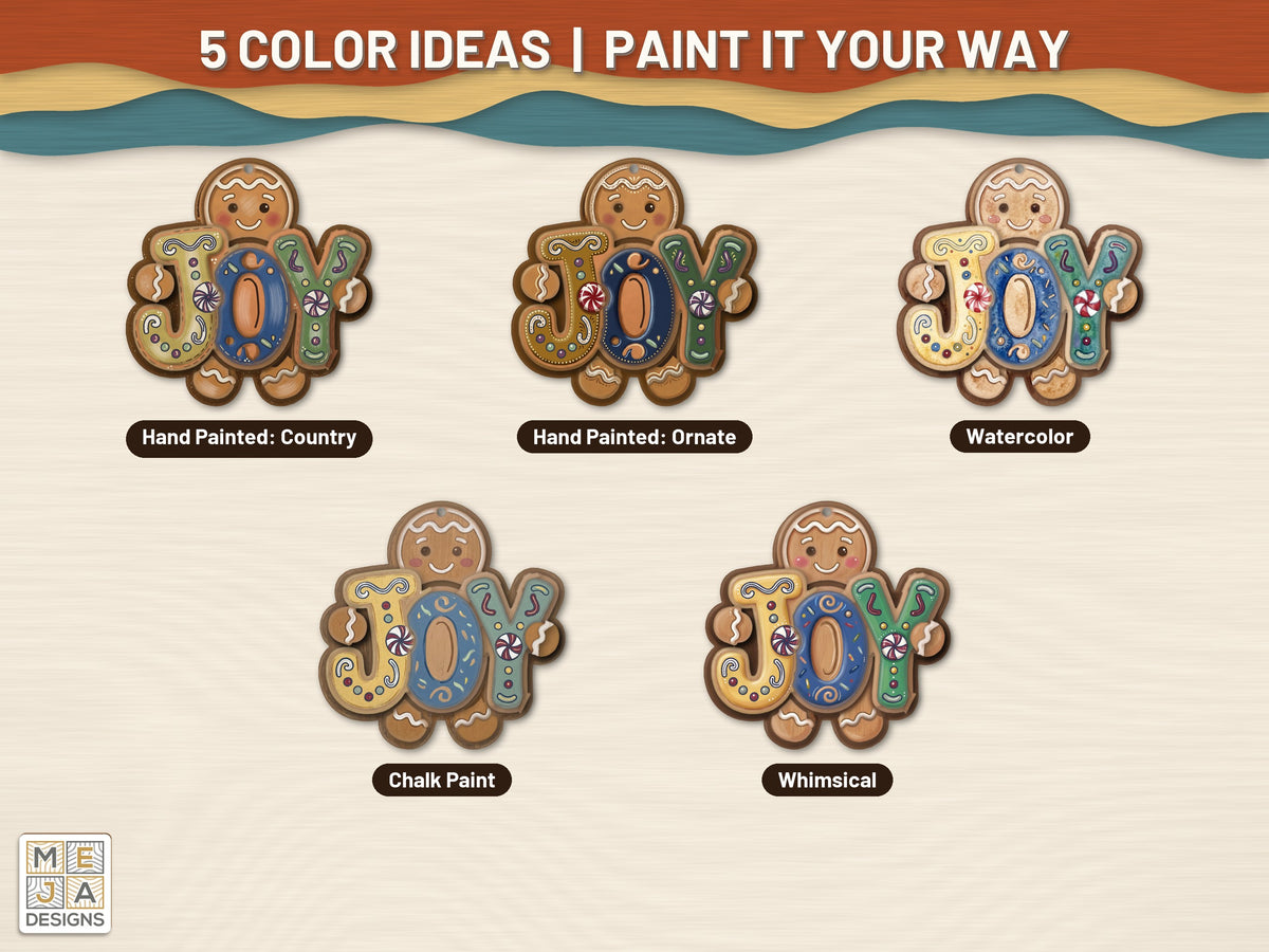 Gingerbread JOY Ornament laser cut file: color ideas for painting it