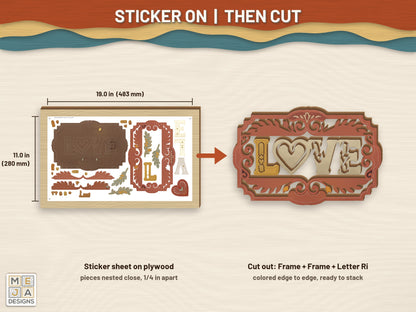 Rustic Folk LOVE Sign sticker pack: a sticker sheet on the wood, then cut on the laser