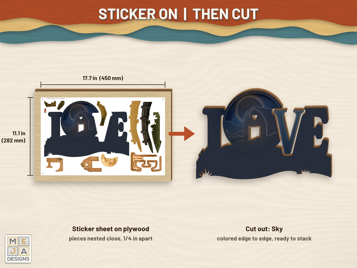 Rustic Barn LOVE Sign sticker pack: a sticker sheet on the wood, then cut on the laser