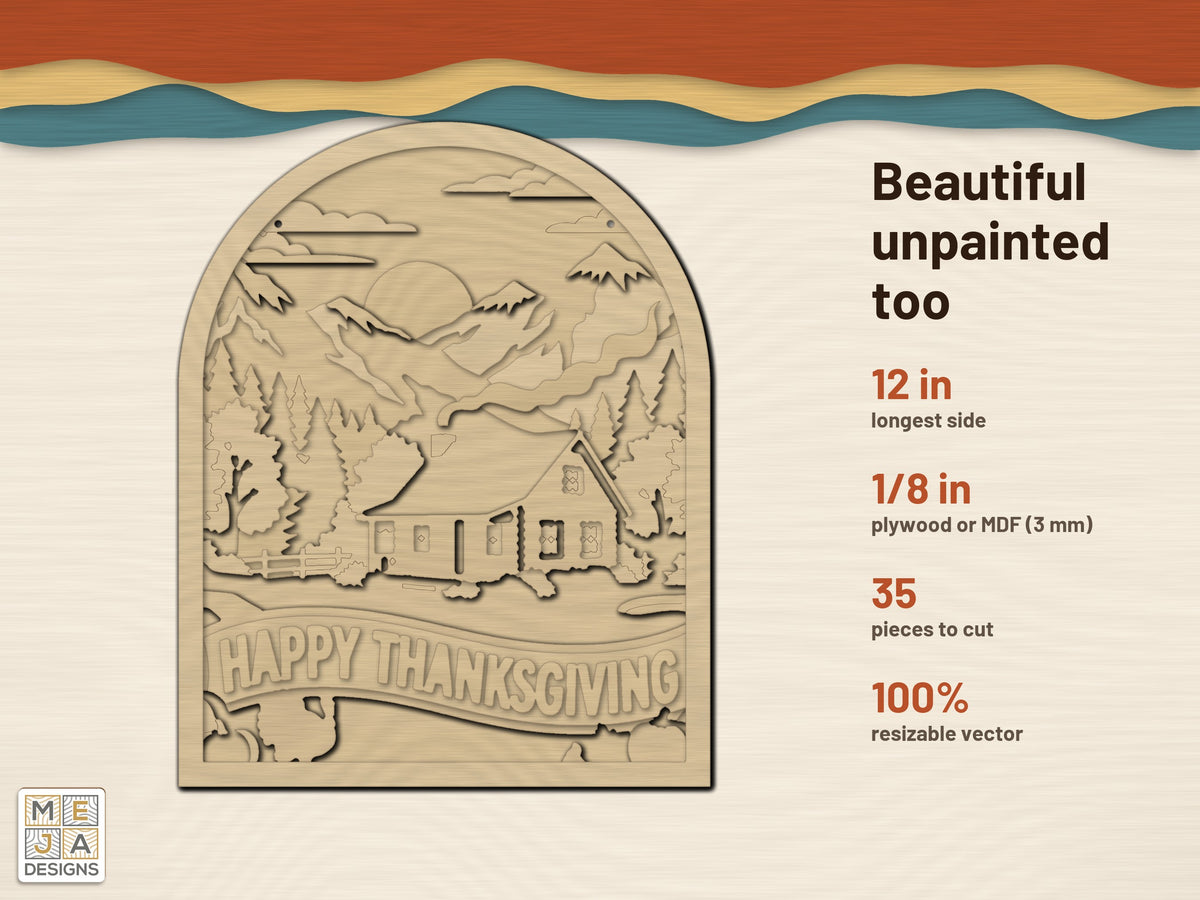 Mountain Thanksgiving Cabin Sign laser cut file: cut in bare wood, unpainted