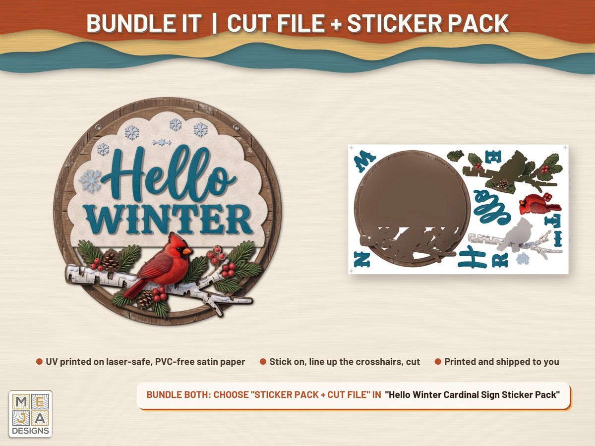 Hello Winter Cardinal Sign laser cut file: colored with its matching sticker pack