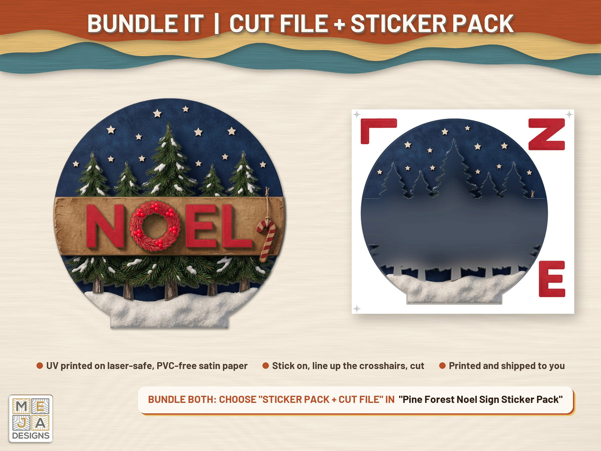 Pine Forest Noel Sign laser cut file: colored with its matching sticker pack