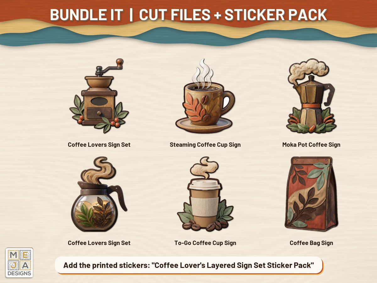 Coffee Lover's Layered Sign Set laser cut file: colored with its matching sticker pack