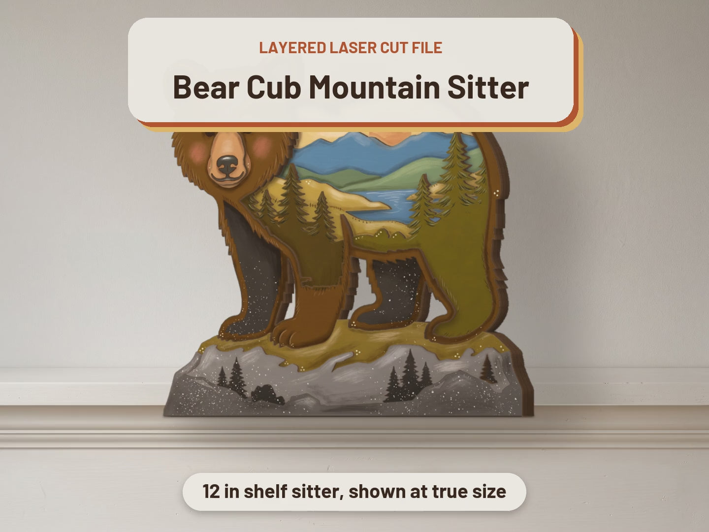 Bear Cub Mountain Sitter laser cut file: video